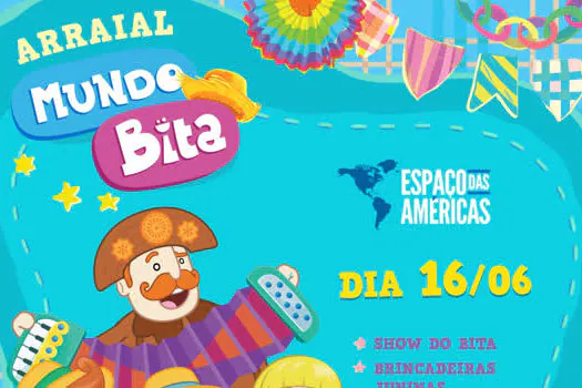 Arraial Mundo Bita no Espaço das Américas