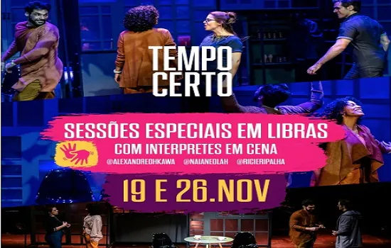 Musical Tempo Certo terá duas sessões acessíveis com intérpretes de Libras