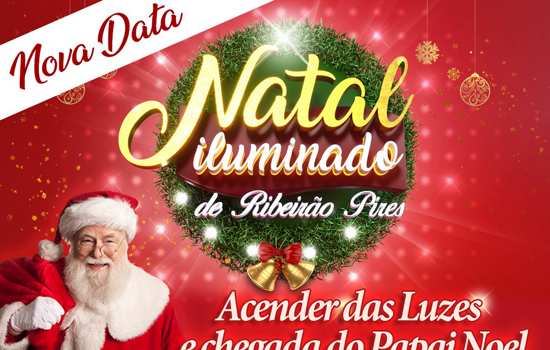 Natal Iluminado de Ribeirão Pires ganha nova data: 1º de dezembro