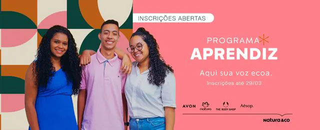 Natura e Avon abrem inscrições para o Programa Jovem Aprendiz