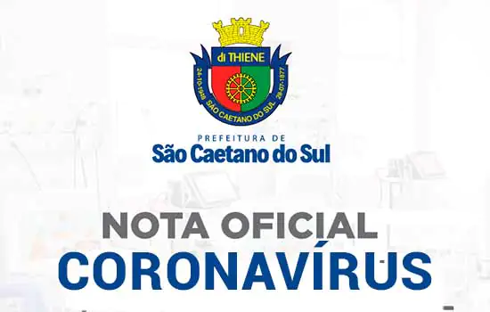 NOTA OFICIAL – SÃO CAETANO CONTRA O CORONAVÍRUS – 18/3