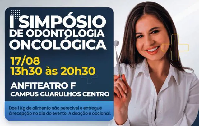 Guarulhos terá I Simpósio de Odontologia Oncológica em agosto