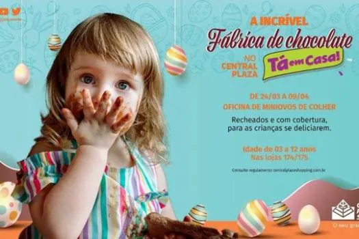 Central Plaza Shopping promove oficina de chocolate como evento especial de Páscoa