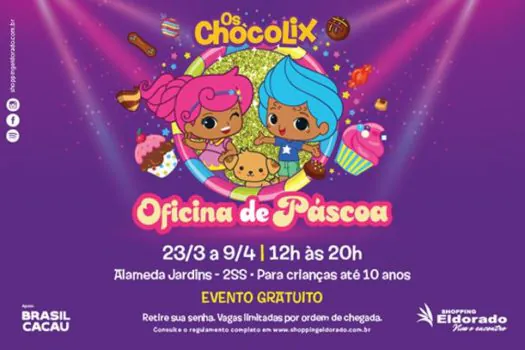 Shopping Eldorado promove oficina de Páscoa inspirada no desenho “Os Chocolix”