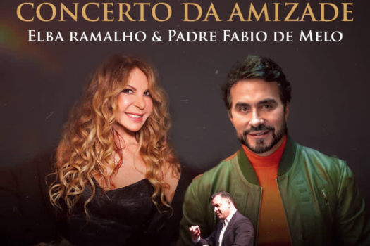 “Concerto da Amizade” – Elba Ramalho & Padre Fábio de Melo com Maestro Adriano Machado
