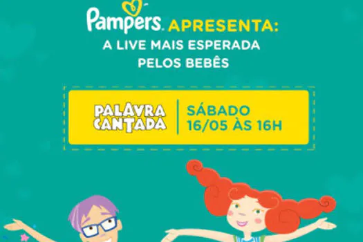 Pampers promove live com Palavra Cantada