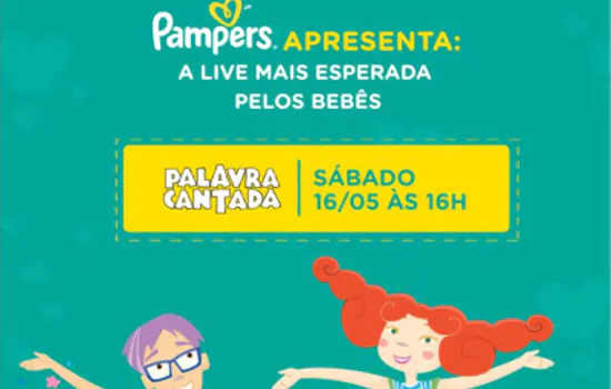 Pampers promove live com Palavra Cantada