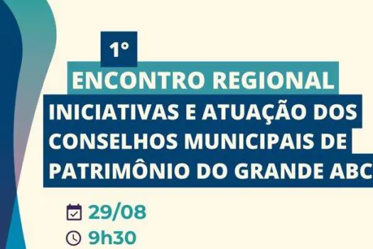 Consórcio ABC promove encontro regional com conselhos municipais de Patrimônio