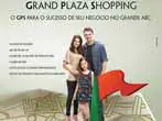 Grand Plaza Shopping realiza nova campanha institucional