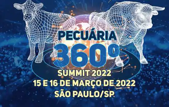 Pecuária 360º – Summit 2022 altera data de evento para março de 2022