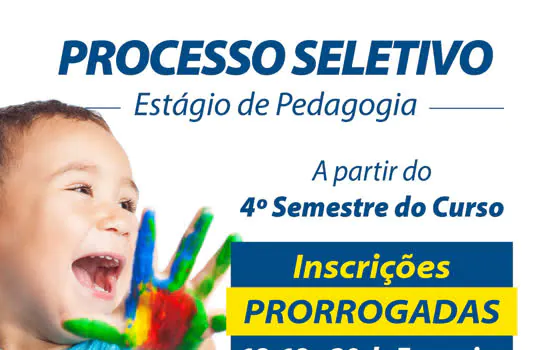 Inscrições prorrogadas para processo seletivo de estagiários em pedagogia