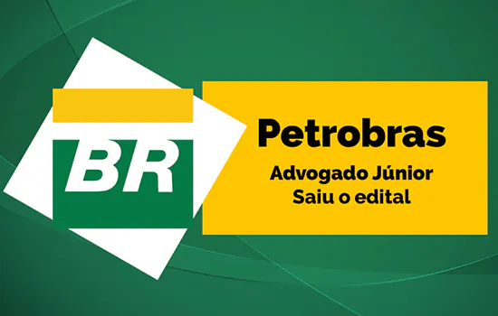 Petrobras abre excelentes oportunidades para graduados em Direito