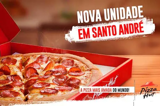 Pizza Hut chega à rua mais badalada de Santo André