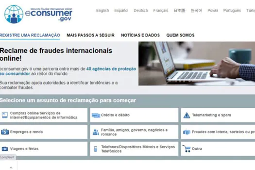 Consumidor no Brasil tem acesso a plataforma internacional de denúncia