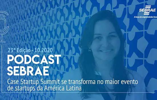 Case Startup Summit reúne mais de 30 mil participantes