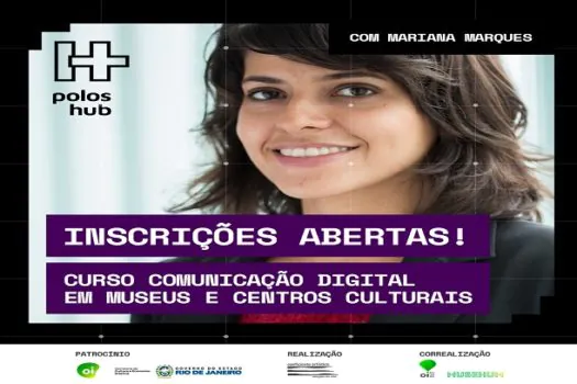 Projeto Polos HUB abre inscrições para curso gratuito em comunicação digital para museus