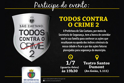 São Caetano mobiliza a sociedade no Todos Contra o Crime 2