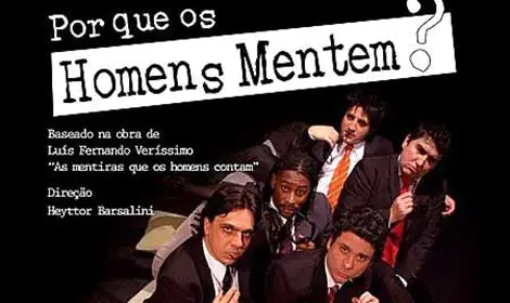 Espetáculo “Por que os homens mentem” no Clara Nunes