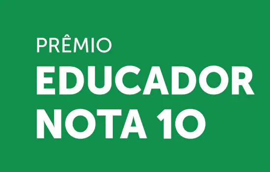 Prêmio Educador Nota 10 divulga regulamento da edição 2020