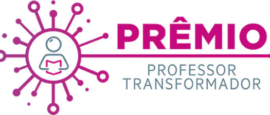 Estão abertas as inscrições para o Prêmio Professor Transformador 2021