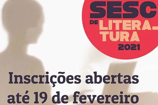 Terminam na próxima sexta, 19, as inscrições para Prêmio Sesc de Literatura 2021