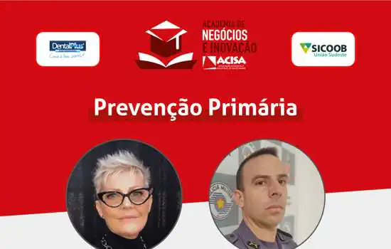 Prevenção Primária é tema de live da ACISA