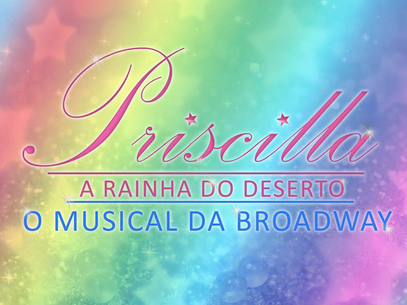 Priscilla a Rainha do Deserto – O Musical