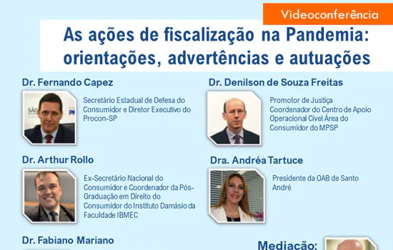 Consórcio e Procon-SP promovem evento sobre ações de fiscalização na pandemia