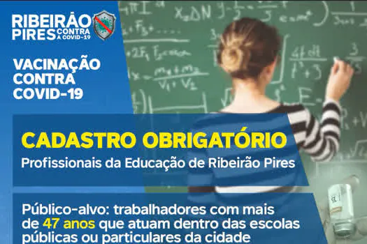 Profissionais da Educação de Ribeirão Pires devem se cadastrar para vacinação contra covid