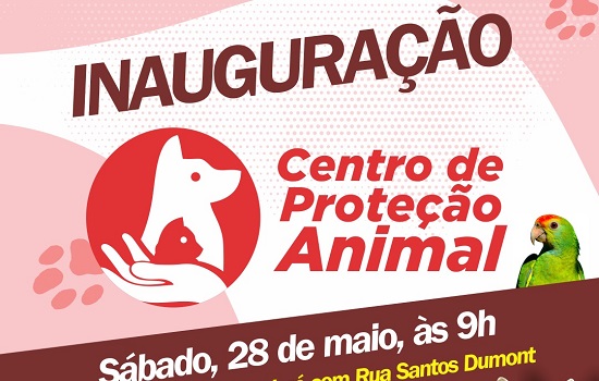 Centro de Proteção Animal será inaugurado neste sábado