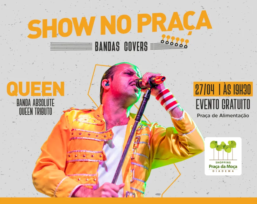 Shopping Praça da Moça recebe show cover da banda Queen