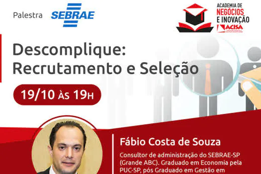 Recrutamento e Seleção Pessoal é tema de palestra da ACISA em parceria com SEBRAE