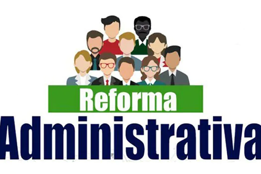 Reforma administrativa quer acabar com promoções por tempo de serviço