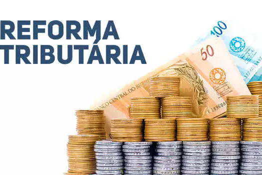 Reforma Tributária: o que muda para empresas e pessoas