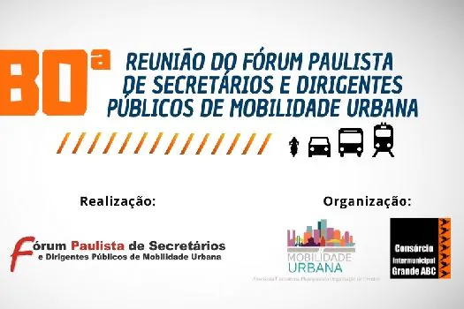 Consórcio ABC recebe 80ª Reunião do Fórum Paulista de Mobilidade