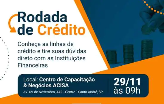 ACISA e Sebrae promovem Rodada de Crédito