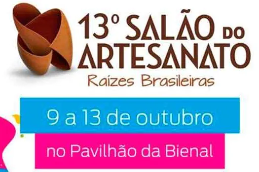 Salão do Artesanato aposta no Pavilhão da Bienal para realizar sua 13° edição