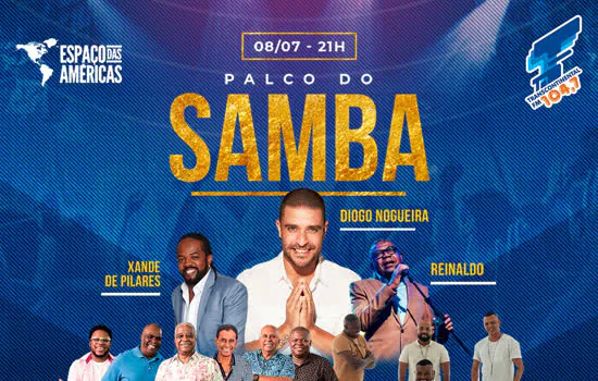 Espaço das Américas recebe o Palco do Samba