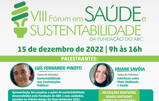 Fundação do ABC organiza 8ª edição do ‘Fórum em Saúde e Sustentabilidade’