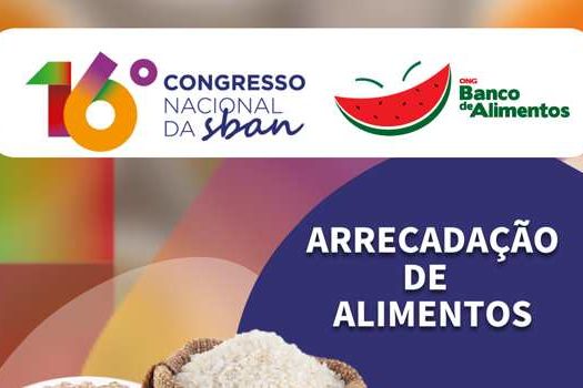 SBAN e ONG Banco de Alimentos arrecadam doações de arroz e feijão durante Congresso