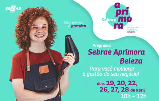 Sebrae Aprimora Beleza está com as inscrições abertas