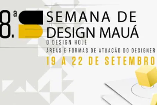 Instituto Mauá realiza em setembro a 8.ª Semana de Design