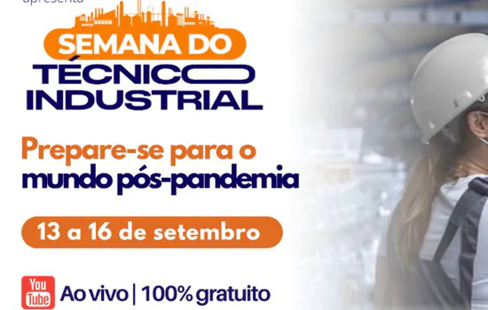 Semana do Técnico Industrial: “O Mundo Pós-Pandemia”