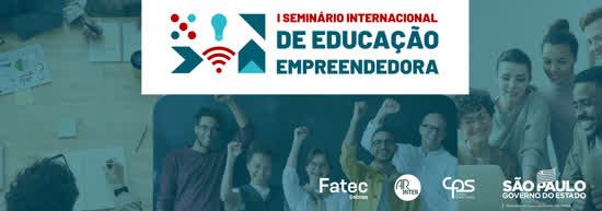 Seminário internacional debate o ensino do empreendedorismo