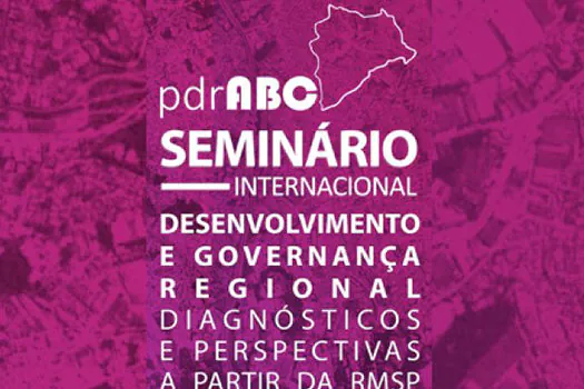 Prefeitos definem últimos preparativos de Seminário Internacional no ABC