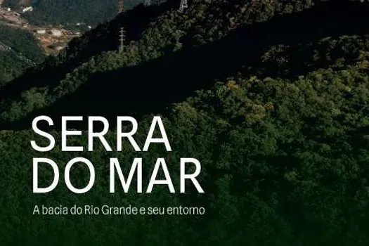 Lançamento do livro: SERRA DO MAR – A bacia do Rio Grande e seu entorno