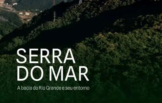 Lançamento do livro: SERRA DO MAR – A bacia do Rio Grande e seu entorno