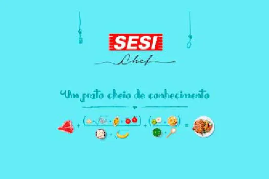 Participe do concurso SESI Chef