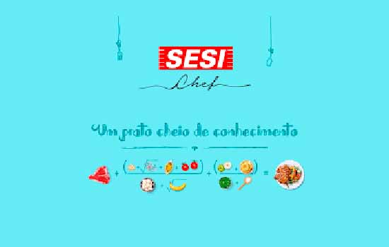 Participe do concurso SESI Chef