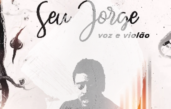 Seu Jorge volta aos palcos com o Show “Voz e Violão”_x000D_